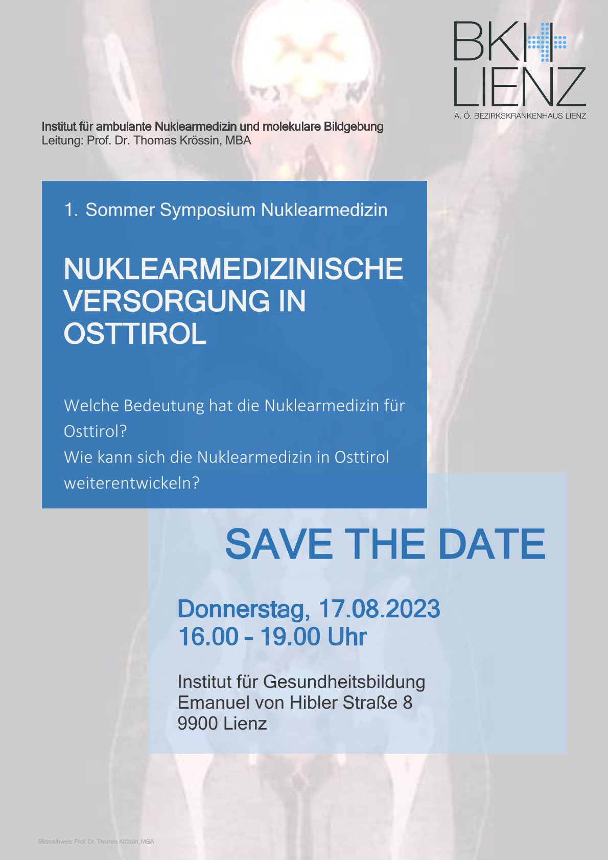 Sommer Symposium nuklearmedizinische Versorgung in Osttirol SavetheDate 17.08.2023.jpg